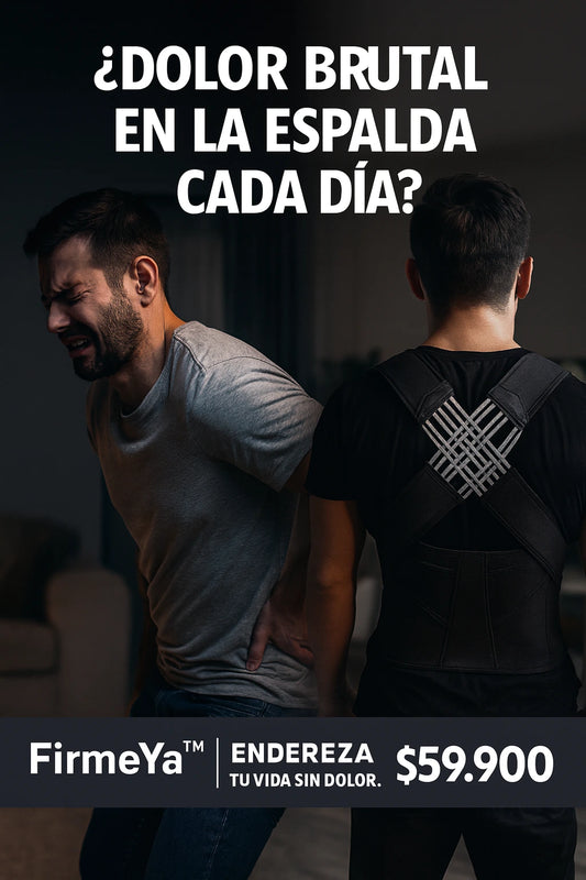 FirmeYa™ | Endereza tu vida sin dolor, Domina tu cuerpo